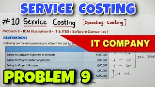 #10 Service or Operating Costing - Problem 9 - ICAI Illustration 9 - By Saheb Academy