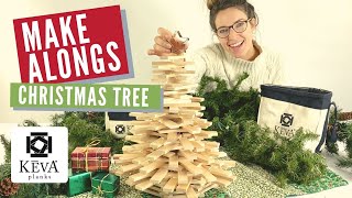 How to Build a Christmas Tree | Make Alongs | KEVA Planks