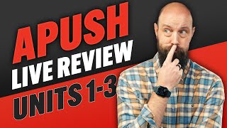 APUSH Live Stream REVIEW—Units 1-3 (90 minutes)