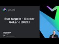 How to Use Docker to Compile and Run Go Code From GoLand 2021.1