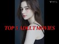 TOP 5 ADULT MOVIES IN HINDI || 18+ movies in hindi