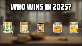 The Top 5 Best Organic Ghee in 2025 - Must Watch Before Buying!