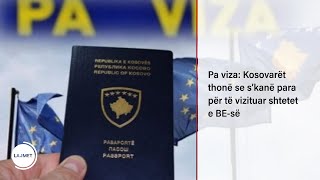 Pa viza: Kosovarët thonë se s’kanë para për të vizituar shtetet e BE-së