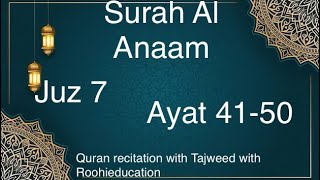 Surah Al  Anaam Ayat 41-50 #learn #quran#tajweed #viralvideo #knowledge #muslim#islamiccontent