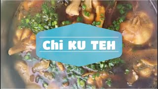 CHI KU TEH RECIPE