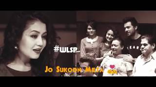 Jo Sukoon Milta  Song Lyrics Status | Neha Kakkar | Lori Suna Phir Se | Whatsapp Status