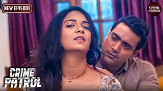 Elder nephew removed his sister-in-law's loneliness. Best Of Crime Patrol | Latest New Full Episode HD