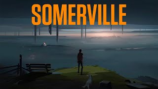 Somerville Full Playthrough 4K