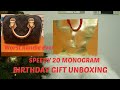 LOUIS VUITTON SPEEDY 20 MONOGRAM UNBOXING | BIRTHDAY GIFT UNBOXING