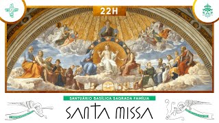 Santa Missa às 22h - 16/04/2024 - AO VIVO