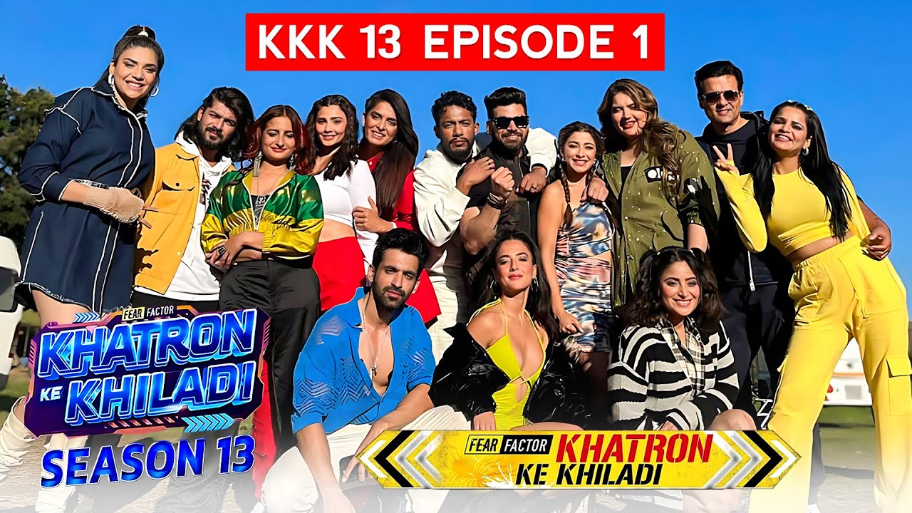 Khatron Ke Khiladi Season 13 Episode 1 | KKK 13 Starting Date 2023 ...