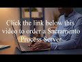 sacramento county process server