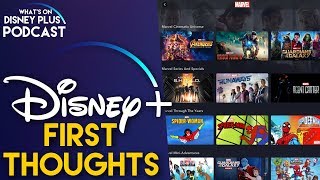 Disney+ First Impressions | What's On Disney Plus Podcast