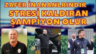 GALATASARAY'DA HER ŞEY YOLUNDA | ŞAMPİYONLUK İNANANLARINDIR | STRESİ KALDIRAN ŞAMPİYON OLUR