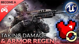 Regenerating Armor & Damage Function - #4 Creating A First Person Shooter (FPS) With Unreal Engine 4