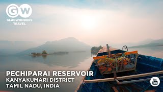 Pechiparai Reservoir - பேச்சிப்பாறை அணை - Kanyakumari Dist - Tamil Nadu - India - Gladwonders Travel