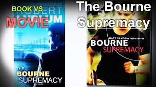 The Bourne Supremacy 1986 Book vs 2004 Movie