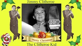 Jimmy Clitheroe. The Clitheroe Kid. It's a gift. Old Time Radio Show