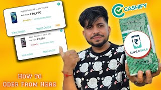 How to oder From Cashify super sale Without Gst 》 New Trick | 100% trusted👍