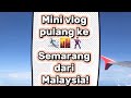 Kuching - Jakarta cuma 500K! Mini Vlog Pergi ke Jakarta dari Sarawak🤩🥳