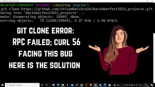 How to resolve this git clone error RPC failed while cloning project