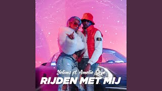 Rijden met mij (feat. Amelie Skye)