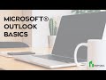 Microsoft® Outlook Basics