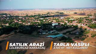 SATILMIŞTIR-TRAKYA EMLAK DRONE ÇEKİMİ-LÜLEBURGAZ KARAAĞAÇ'TA ORMANA CEPHE RESMİ YOLLU 3.100 M² ARAZİ