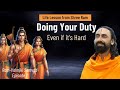 Doing Your Duty Even if it's Hard - A Life Lesson from Shree Ram's Exile | Swami Mukundananda