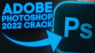 How to get Photoshop for Free in 2022 🔥(Cracked Photoshop)🔥Working