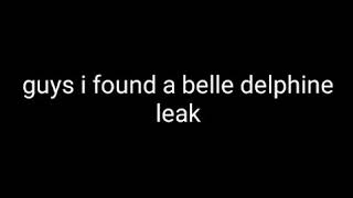 Belle Delphine Leak