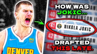 Why Were 40 Players Drafted Before Nikola Jokic?