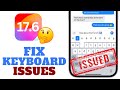 iOS 17.6 - Fix Keyboard Issues After Updating (3 WAYS)