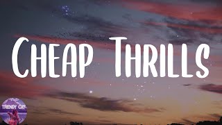 Sia - Cheap Thrills (Lyrics)