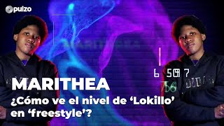 Marithea habla de la participación de 'Lokillo', Ibai y Franco Escamilla en el  'Freestyle' | Pulzo