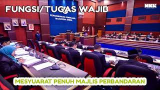 Mesyuarat Penuh Majlis Perbandaran - Fungsi/Tugas Wajib