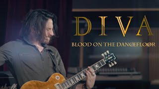 DIVA - Blood on the Dancefloor [Michael Jackson cover]