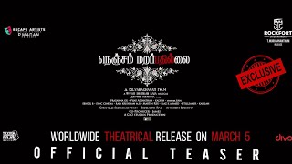 Nenjam Marappathillai - Official Teaser |5th March | S J Suryah | Yuvan Shankar Raja | Selvaraghavan