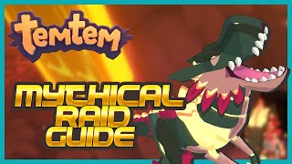 TEMTEM MYTHICAL RAID GUIDE - How to Unlock Lairs and Get Your First Mythical Temtem