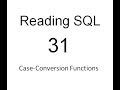 Case Conversion Functions: SQL Tutorial 31