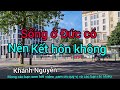 SỐNG Ở ĐỨC CÓ NÊN KẾT HÔN KHÔNG ( Vlog 497-2021)|| )|| KHÁNH NGUYỄN CUỘC SỐNG ĐỨC