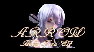 【MMD】🎵ARROW🎵💓TDA Haku Tera Elf💓