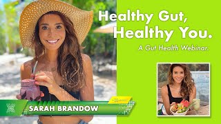 The Importance Of Gut Health - A Nutrition Webinar