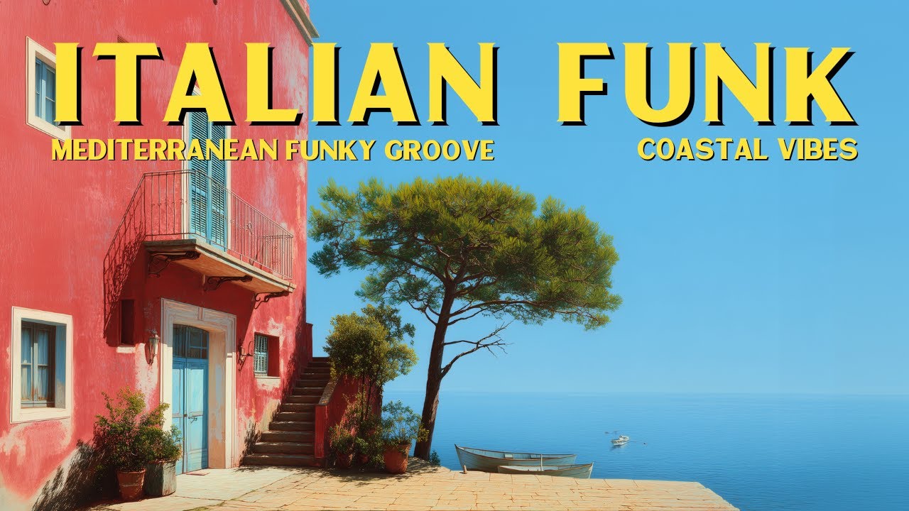 Riviera Funk ôÿç å Italian Funk Coastal Grooves 70s Mediterranean Nu