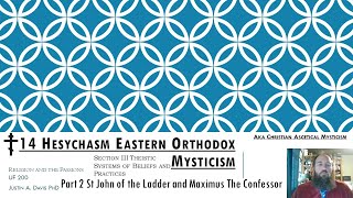UF 200 14 Section III Hesychasm Eastern Orthodox Mysticism Part 2