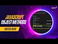 Understand Object Methods in JavaScript | Learn JavaScript in 2023 | Tutort Academy