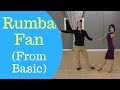 Rumba Fan - Bronze Level (Get Into Fan From Basic Movement)