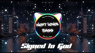 Signed To God (Bass Boosted) Sidhu Moose Wala | Steel Banglez | MooseTape | New Punjabi Songs 2021