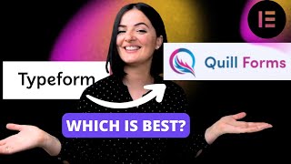 COMPARING TYPEFORM vs QUILL FORMS FOR WORDPRESS - Elementor Wordpress Tutorial Flex Container