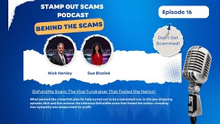 EP 16: GoFundMe Scam: The Viral Fundraiser That Fooled the Nation!